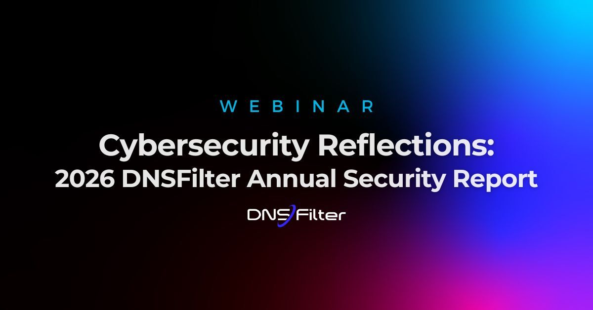 WEBINAR | Cybersecurity Reflections: 2026 Annual Security Report